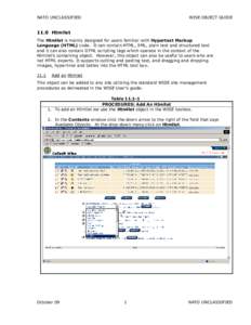 NATO UNCLASSIFIED  WISE OBJECT GUIDE 11.0 Htmllet The Htmllet is mainly designed for users familiar with Hypertext Markup