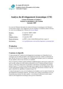 Pr. Guido HÜLSMANN Faculté de Droit, d’Économie et de Gestion Université d’Angers Analyse du développement économique (CM) Licence Économie et Gestion 3