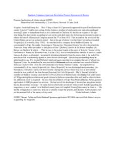 Southern Campaign American Revolution Pension Statements & Rosters Pension Application of Elisha Adams S12903 VA Transcribed and annotated by C. Leon Harris. Revised 11 June[removed]Virginia Franklin County Sct This 3rd da