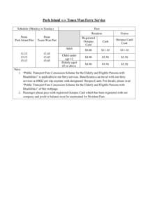 Park Island <-> Tsuen Wan Ferry Service Schedule (Monday to Sunday) Fare Resident