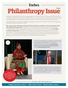 Philanthropy Issue 2014 Today, the wealthiest 400 Americans aggregate a net worth of $2.29 trillion, up $270 billion from a year ago. Philanthropy is a key driving force for our high-net worth individuals and organizatio