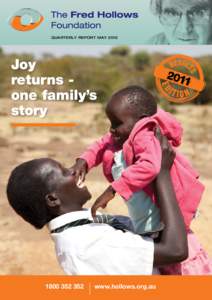 QUARTERLY REPORT MAY[removed]Joy returns one family’s story