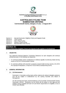 Australian Cycling Federation Incorporated trading as  CYCLING AUSTRALIA (CA) AUSTRALIAN CYCLING TEAM NOMINATION CRITERIA