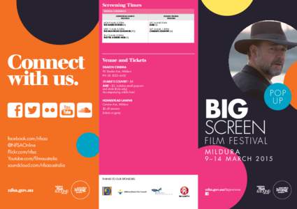 Screening Times GENERAL SCREENINGs HOMESTEAD LAWNS Mildura  DEAKIN CINEMA