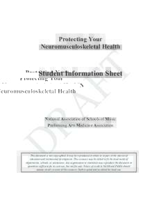 Protecting Your Neuromusculoskeletal Health Student Information Sheet  National Association of Schools of Music