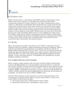 Metropolitan Transit Authority of Harris County / Bi-State Development Agency / Metro Transit / Green Line / Los Angeles County Metropolitan Transportation Authority / Washington Metro / Transportation in the United States / King County Metro / Sound Transit