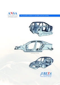 ANSA  pioneering software systems  the powerful solution in durability pre-processing