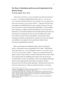 1  The Theory of Justification and Excuse and its Implications for the Battered Woman. By Dorothy Appelbe. B.C.L., LL.M.