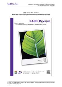 Evaluation of The Women’s Foundation’s Life Skills Programme DOI[removed]caise-review.2013V1.007 CAISE Review 2013 Volume 1 Special Issue: Learner Diversity in Mainstream Schools and Special Schools