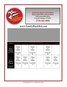 Basic Course Class Schedule STETSON HILLS LOCATION (Stetson Hills Blvd. & Powers BlvdStetson Hills Blvd. Colorado Springs, CO 80917