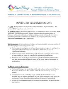 PO Box 448 ● Latham NY ●  ● www.danceflurry.org  : The legal name of this organization is the “DanceFlurry Organization, Inc.”. The acronym “DFO” may also be used on mate