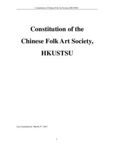 Constitution of Chinese Folk Art Society, HKUSTSU  Constitution of the Chinese Folk Art Society, HKUSTSU