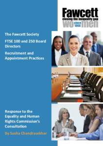 Gender diversity / Gender equality / Fawcett Society / FTSE 350 Index / FTSE 100 Index