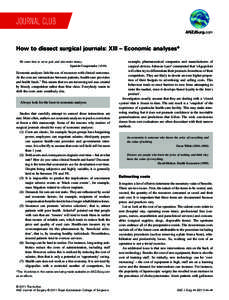 JOURNAL CLUB ANZJSurg.com How to dissect surgical journals: XIII – Economic analyses* We come here to serve god, and also make money. Spanish Conquistador (1519)