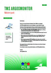 SERVICE  TMS ARGOSMONITOR Welcome pack Environmental monitoring Dear Customer,