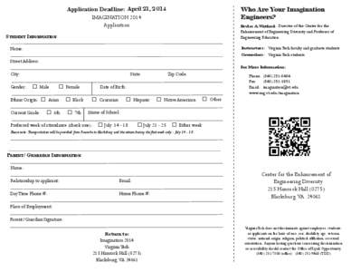 Application Deadline: April 21, 2014  IMAGINATION 2014 Application Student Information
