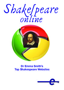 Shakespeare online Dr Emma Smith’s Top Shakespeare Websites