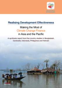CAPACITY DEVELOPMENT FOR DEVELOPMENT EFFECTIVENESS FACILITY FOR ASIA AND PACIFIC Realising Development Effectiveness Making the Most of