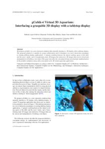 EUROGRAPHICSH. P. A. Lensch and S. Seipel  Short Paper gCubik+i Virtual 3D Aquarium: Interfacing a graspable 3D display with a tabletop display