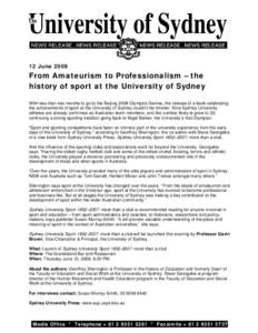 Sydney / Sport in New South Wales / Sport in Australia / New South Wales / Geography of Oceania / Geography of Australia / States and territories of Australia / University of Sydney / Sydney Uni Sport and Fitness / Sydney University Press