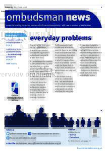 issue 133 May/Juneombudsman news essential reading for people interested in financial complaints – and how to prevent or settle them
