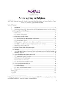 Active ageing in Belgium MOPACT1 National Report by Nicolas Contreras, Elisa Martellucci and Anna-Elisabeth Thum, Centre for European Policy Studies (CEPS) Table of Contents 1.