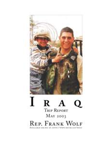 Politics of Iraq / Occupation of Iraq / Iraqi insurgency / Iraq / Saddam Hussein / Gulf War / Coalition Provisional Authority / L. Paul Bremer / Iraq under U.S. Military Occupation / Iraq War / Iraq–United States relations / Asia