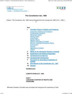 Constitution of Canada / Canada / Politics of Canada / Constitution Act / Official bilingualism in Canada / Fundamental justice / Canada Act / Section Eighteen of the Canadian Charter of Rights and Freedoms / Section Seventeen of the Canadian Charter of Rights and Freedoms / Bilingualism in Canada / Canadian Charter of Rights and Freedoms / Law