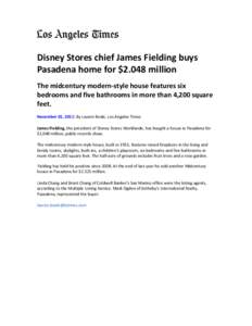      Disney Stores chief James Fielding buys  Pasadena home for $2.048 million 