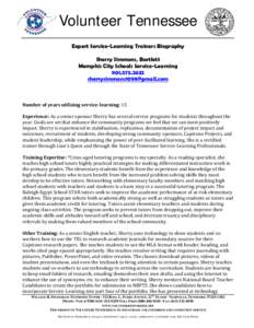 Volunteer Tennessee Expert Service-Learning Trainers Biography Sherry Simmons, Bartlett Memphis City Schools Service-Learning[removed]removed]