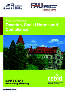 Book of Abstracts  Taxation, Social Norms and Compliance  March 6-8, 201 4