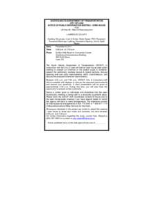 SOUTH DAKOTA DEPARTMENT OF TRANSPORTATION CITY OF LEAD NOTICE OF PUBLIC INFORMATION MEETING / OPEN HOUSE FOR US Hwy 85 / Main St Reconstruction LAWRENCE COUNTY