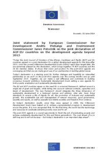 EUROPEAN COMMISSION  STATEMENT Brussels, 20 June[removed]Joint statement by European Commissioner for