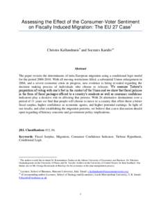 Assessing the Effect of the Consumer-Voter Sentiment on Fiscally Induced Migration: The EU 27 Case1 Christos Kallandranis and Socrates Karidis  Abstract