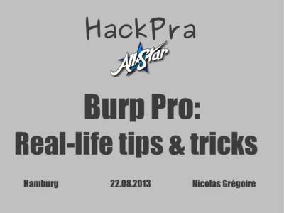 HackPra  Burp Pro: Real-life tips & tricks Hamburg