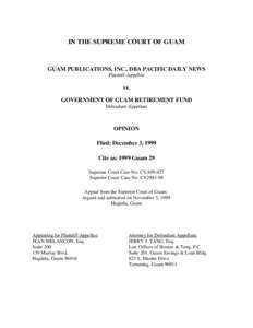 IN THE SUPREME COURT OF GUAM  GUAM PUBLICATIONS, INC., DBA PACIFIC DAILY NEWS Plaintiff-Appellee  vs.