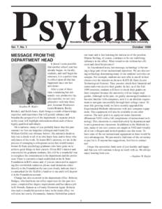 Psytalk Newsletter of the Department of Psychology, Kansas State University Vol. 7, No. 1  October 1999