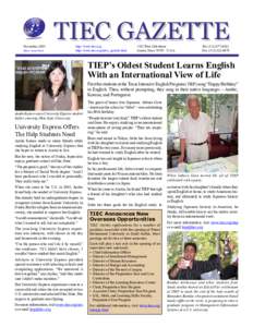 November, 2005 Editor: Ernie Wood TIEC GAZETTE http://www.tiec.org http://www.tiec.org/news_gazette.html