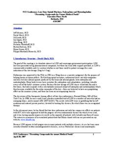 NCI Conference: Low Dose Opioid Blockers, Endorphins and Metenkephalins “Promising Compounds for Unmet Medical Needs” Executive Plaza North Bethesda, MD[removed]Attendees