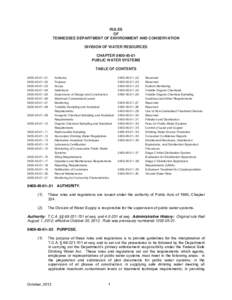 RULES OF TENNESSEE DEPARTMENT OF ENVIRONMENT AND CONSERVATION DIVISION OF WATER RESOURCES CHAPTER[removed]PUBLIC WATER SYSTEMS