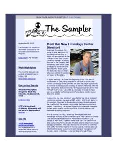 Having trouble reading this email? View it in your browser.   September 19, 2012  The Sampler is a monthly e­  newsletter produced by the  Volunteer Lake Assessment 