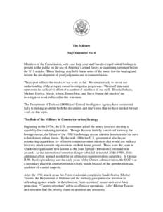 Al-Qaeda / Terrorism / Central Intelligence Agency / Osama bin Laden / Cruise missile strikes on Afghanistan and Sudan / Bin Laden Issue Station / Saddam Hussein and al-Qaeda link allegations timeline / September 11 attacks / Islamic terrorism / Islam