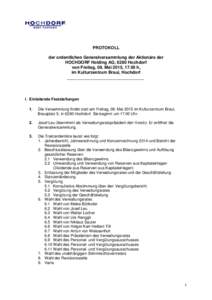 PROTOKOLL der ordentlichen Generalversammlung der Aktionäre der HOCHDORF Holding AG, 6280 Hochdorf von Freitag, 08. Mai 2015, 17.00 h, im Kulturzentrum Braui, Hochdorf