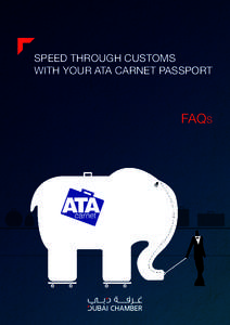 SPEED THROUGH CUSTOMS with YOUR ATA CARNET PASSPORT FAQs  Frequently Asked Questions