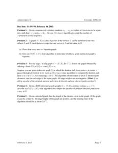 A SSIGNMENT 2  C OURSE : CPS330 Due Date: 11:59 PM, February 14, 2013. Problem 1: Given a sequence of n distinct numbers a1 , ... an , we define a 2-inversion to be a pair