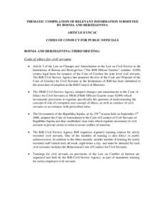 THEMATIC COMPILATION OF RELEVANT INFORMATION SUBMITTED BY BOSNIA AND HERZEGOVINA ARTICLE 8 UNCAC CODES OF CONDUCT FOR PUBLIC OFFICIALS  BOSNIA AND HERZEGOVINA (THIRD MEETING)