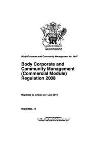 Queensland Body Corporate and Community Management Act 1997 Body Corporate and Community Management (Commercial Module)