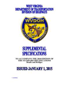 TO ACCOMPANY THE 2010 EDITION OF THE STANDARD SPECIFICATIONS Roads and Bridges V[removed]