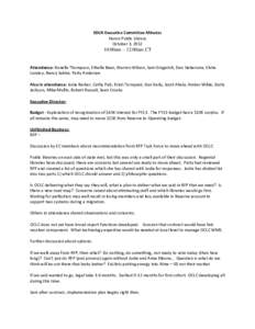 SDLN Executive Committee Minutes Huron Public Library October 3, [removed]:00am – 12:00am CT Attendance: Ronelle Thompson, Ethelle Bean, Warren Wilson, Sam Gingerich, Dan Siebersma, Elvita