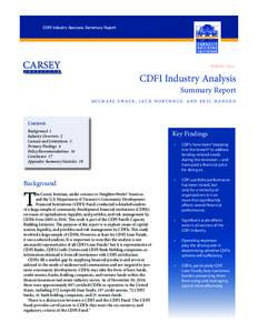 SPRING[removed]CDFI Industry Analysis Summary Report  M I C H A E L S WA C K , J A C K N O R T H R U P, A N D E R I C H A N G E N